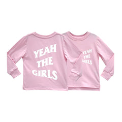 YEAH THE GIRLS V2 LONG SLEEVE BABY PINK